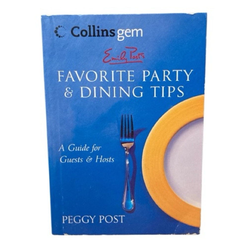 3/$8 Emily Post’s Favorite Party & Dining Tips Book